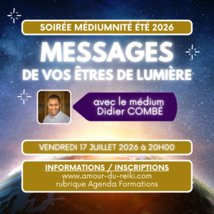 SOIRÉE « MESSAGES DE VOTRE GUIDE DE LUMIÈRE » - VENDREDI 17 JUILLET 2026 à 20H00